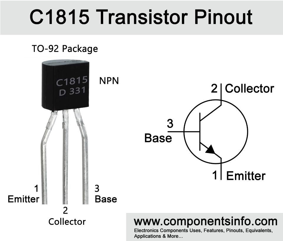 C1815 Transistor Details About Pinout Equivalent Uses Features More Components Info